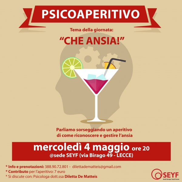 Che Ansia... arriva lo Psicoaperitivo a Lecce!