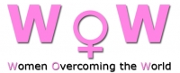 WOW! - Women Overcoming the World