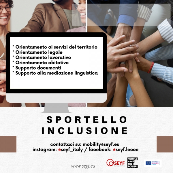 Lo Sportello Inclusione di SEYF: servizi e supporto a cittadini stranieri